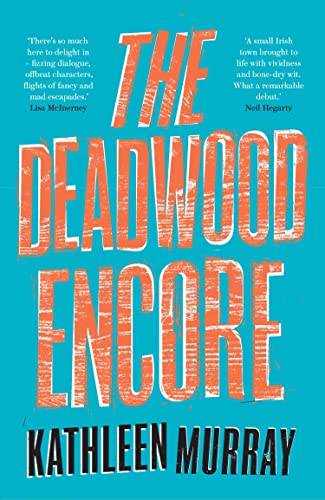 [9780008524197] The Deadwood Encore
