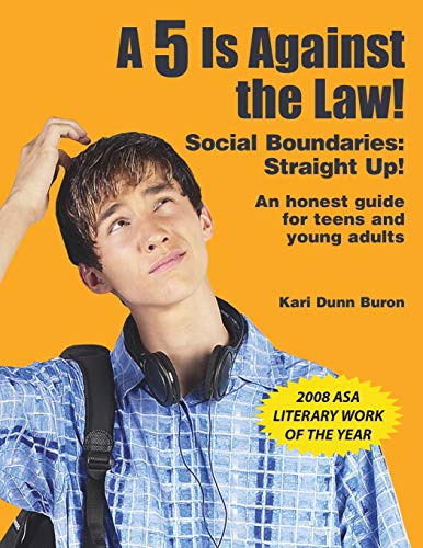 A 5 is Against the Law! : Social Boundaries: Straight Up!
