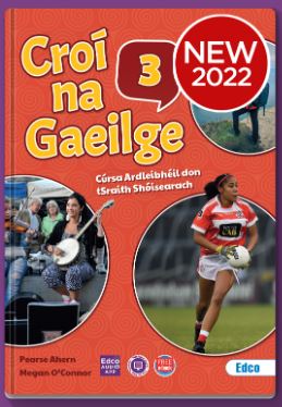 [9781802300123-new] [Available Early September] Croi na Gaeilge 3 (Set) JC HL Irish