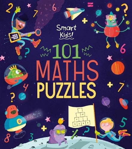 101 Maths Puzzles - Smart Kids!