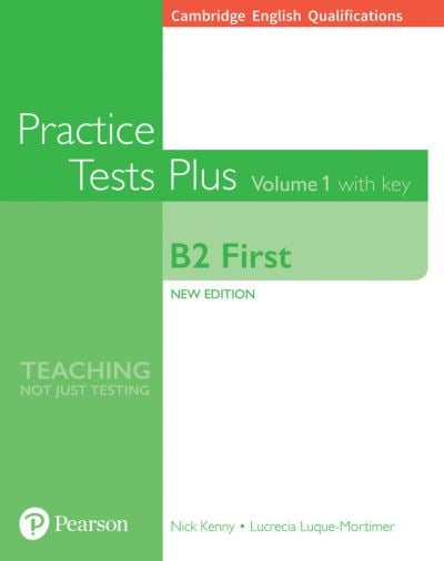 Cambridge English Qualifications: B2 First Volume 1 Practice Tests Plus with key - (USED)