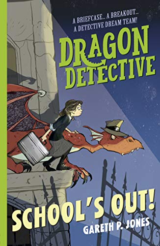 Dragon Detective: Schools out 