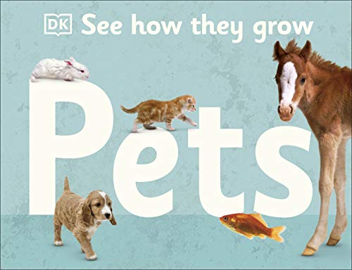 [9780241470091] See How They Grow Pets