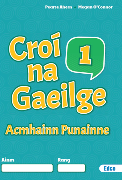 Croí na Gaeilge 1 Achmainn Punainne