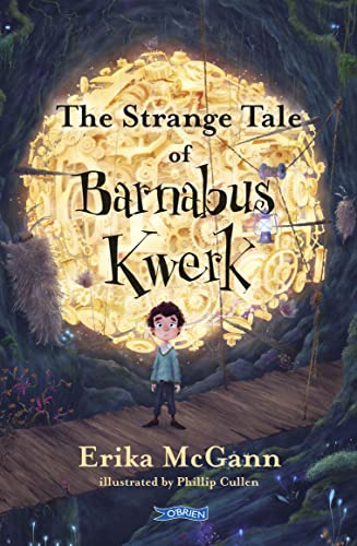 [9781788493475] The Strange Tale of Barnabus Kwerk