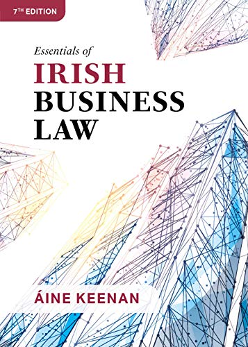 Essentials of Irish Business Law 7th Edition (2021)