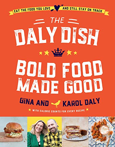 [9780717193370] The Daly Dish: Bold Food Made Good