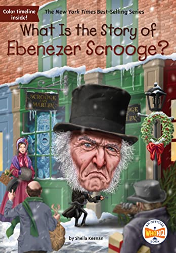 [9780593226025] What Is The Story of Ebenezer Scrooge?