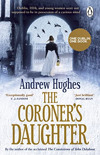 The Coroner's Daughter ( Dublin One City One Book)