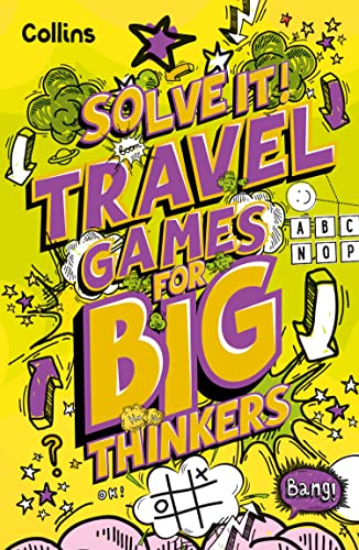 [9780008599522] Solve It! — Travel Games For Big Thinkers: More Than 120 Fun Puzzles For Kids Aged 8 And Above PB