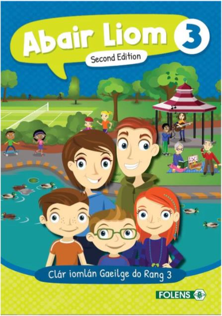 [9781789271393-new] Abair Liom 3 - 3rd Class - 2nd Edition (2023)