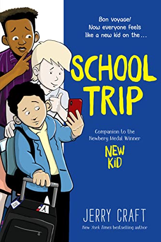 [9780062885531] School Trip: A Graphic Novel