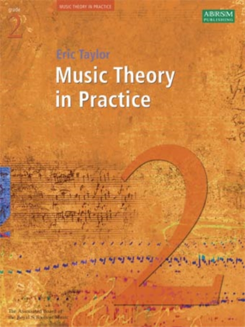 Music Theory in Practice - Grade 2