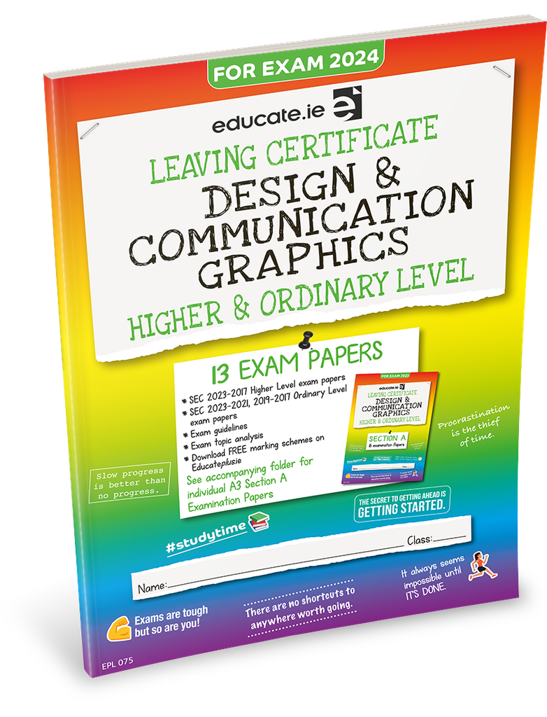Educate.ie LC Design & Communication Graphics HL & OL Exam Papers 2024