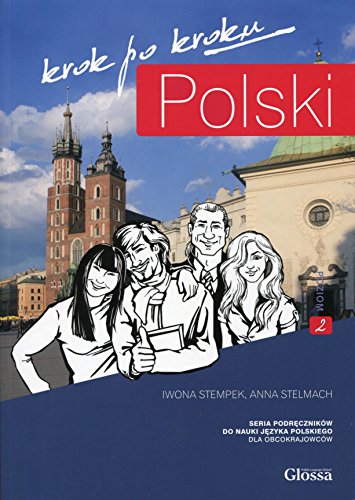 Polski, Krok po Kroku 2 : Student's Textbook : Volume 2 Level 2 (A2/B1)