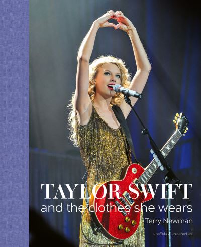 [9781788842280] Taylor Swift and the Clothes She Wears