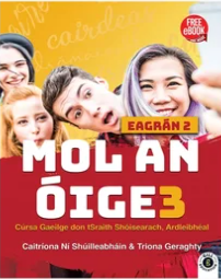 [9780717199198] [Avail Late August] Mol an Oige 3 - 2nd Edition (Set)