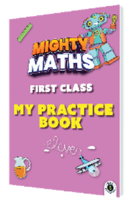 [9781804580288] Mighty Maths -1st Class (Practice Book)