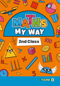 Maths My Way 2nd Class pupil book