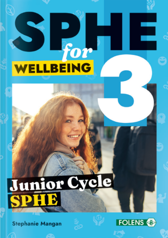 [9781789275025] (Available January) SPHE for Wellbeing 3 Folens