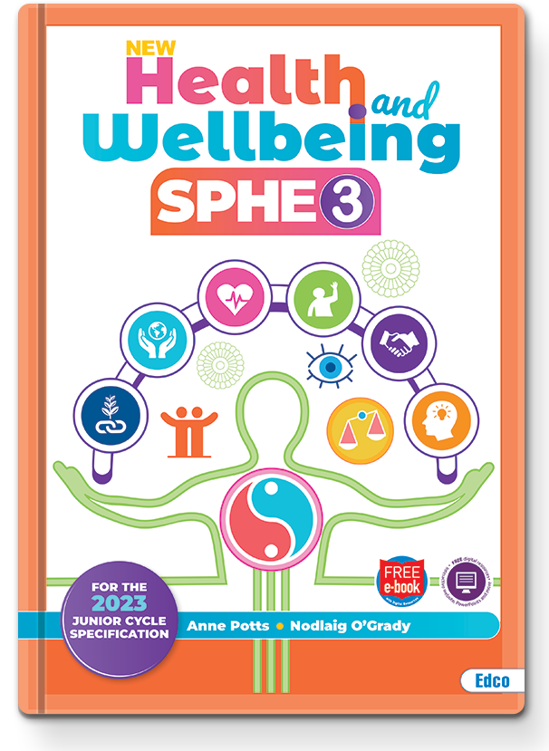 Health and Wellbeing SPHE 3 + FREE e-book
(3rd Year - Junior Cycle Specification)
