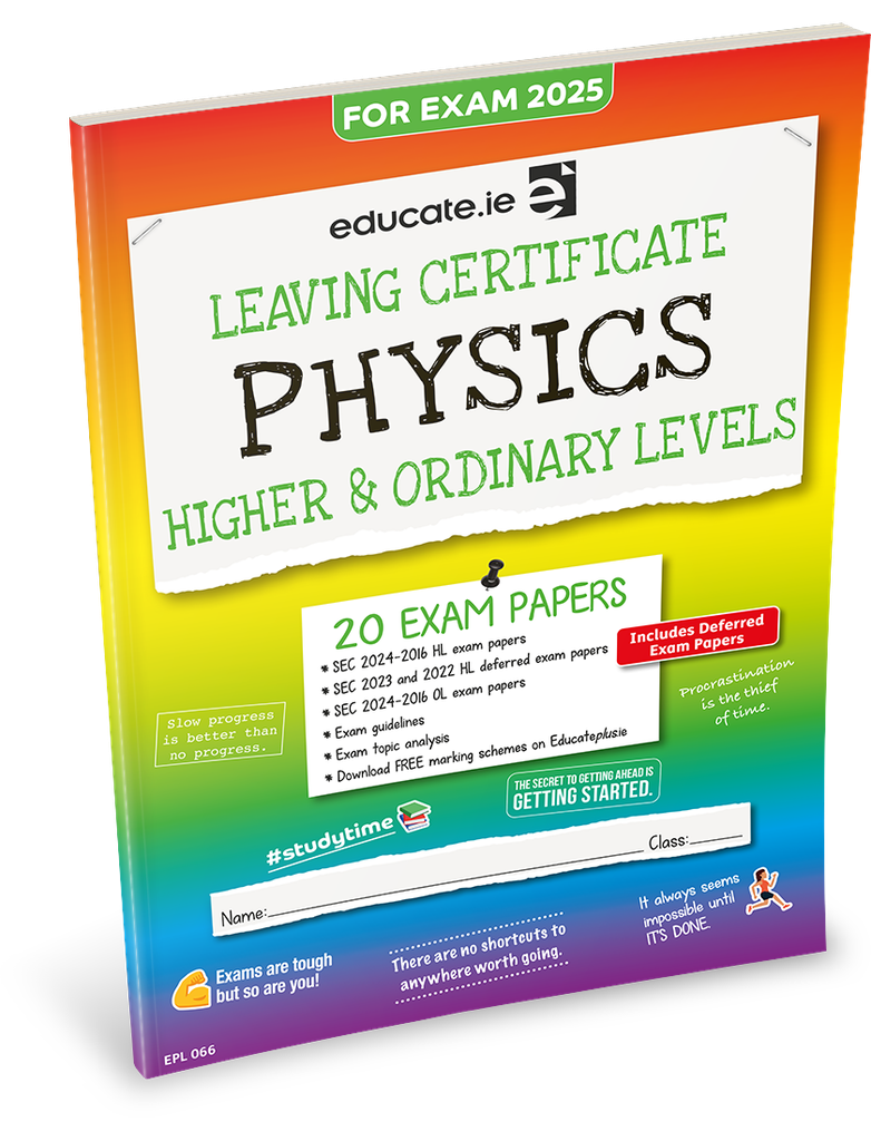 [9781916832503] [OLD EDITION] Educate.ie LC Physics HL & OL Exam Papers 2025