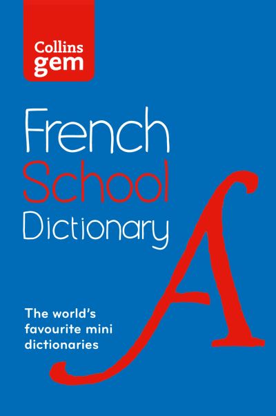 [9780007569311] [O/P] Collins GEM French school dictionary