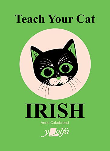 [9781800993402] TEACH YOUR CAT IRISH