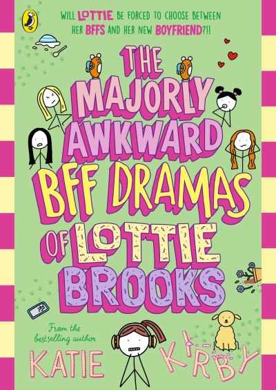 [9780241676882] The Majorly Awkward BFF Dramas of Lottie Brooks