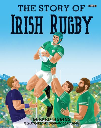 [9781788494564] The Story of Irish Rugby
