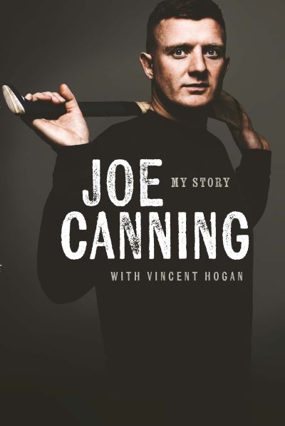 [9781804580837] Joe Canning My Story - Hardback
