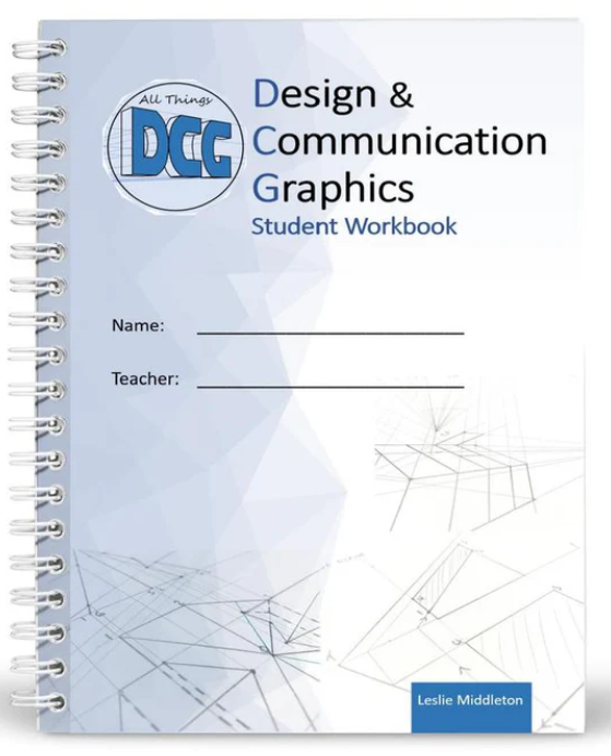 All Things DCG - Leaving Cert Design & Communication Graphics Student Workbook 2026 (2025 Edition)
