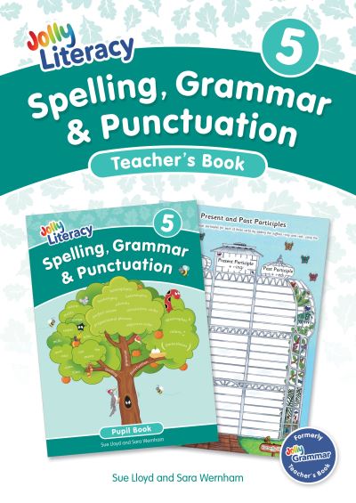 [9781835822111] Jolly Literacy: Spelling, Grammar and Punctuation, Teacher's Book 5
