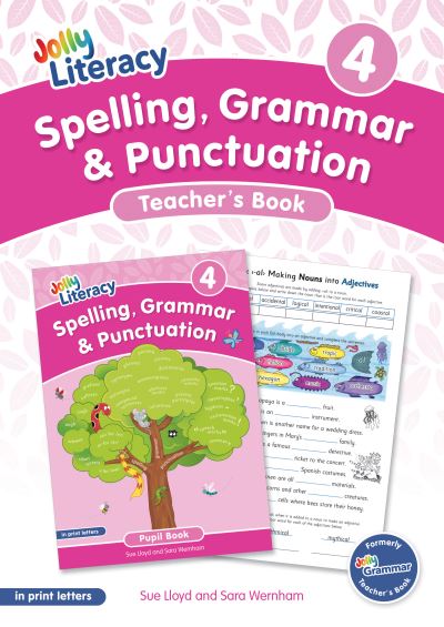 [9781835822166] Jolly Literacy: Spelling, Grammar and Punctuation, Teacher's Book 4 (Print Letters)