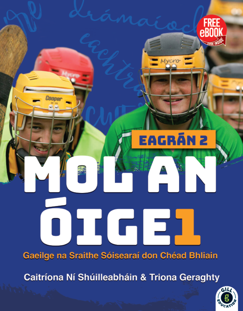 [9781804582541] (Available Late May) Mol an Óige 1, 2nd Ed. Set (Textbook/Punann)