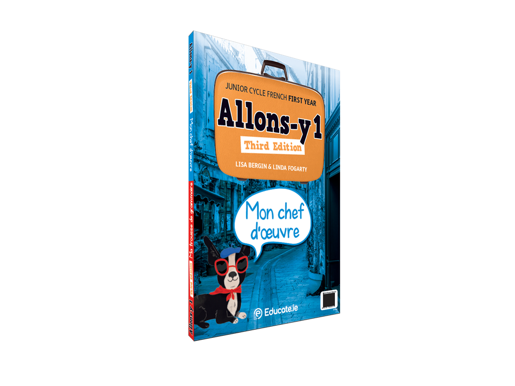 [9781917848367] Allons-y 1 – Third Edition (Gaeilge Edition) Mon chef d'oeuvre/Ma trousse de grammaire (Combined)*