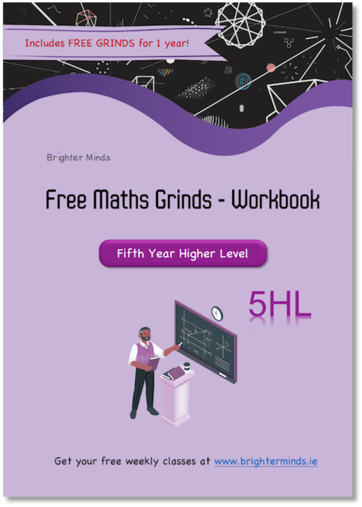 [9781999611958] Free Online Maths Grinds Workbook: 5th Year HL