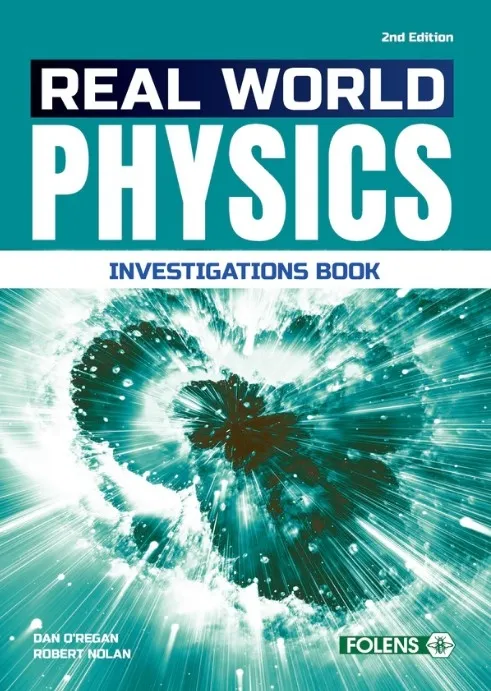 [9781789272604] Real World Physics (2nd Ed) Investigations Book/Laboratory Notebook