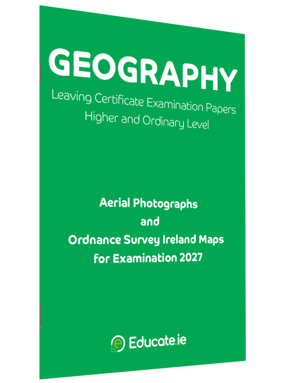 [9781917848695] 2027 Educate.ie Geography Aerial Photographs & Maps Booklet LC HL & OL Exam Papers