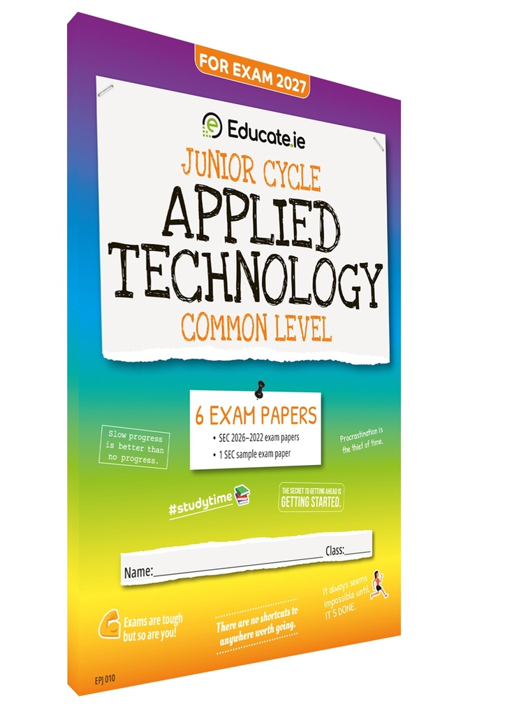 [9781917848541] 2027 Educate.ie Applied Technology JC Common Exam Papers