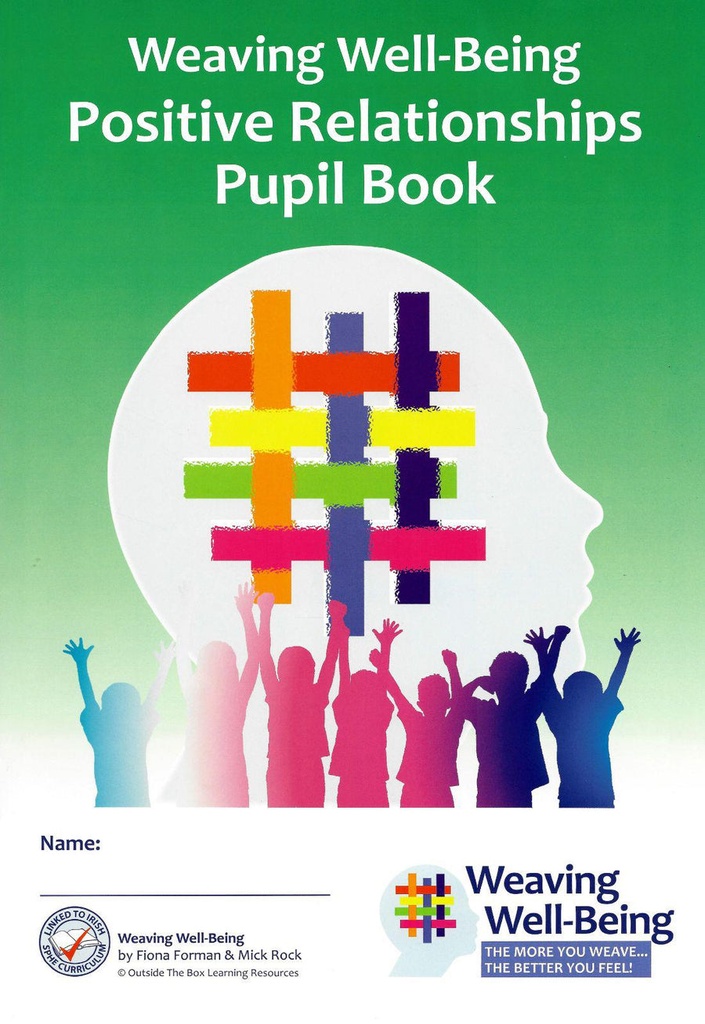 Weaving Well-Being (5th Class) Positive Relationships Activity Book Revised Edition