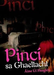 [6660012190386] Pinci sa Ghaeltacht