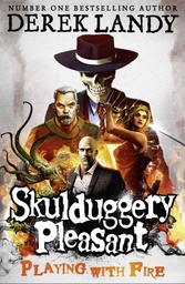 [9780007257058] Playing with Fire (Skulduggery Pleasant)