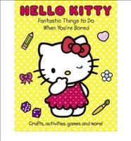 [9780007421725] Hello Kitty: Fantastic Things to Do When You're Bored