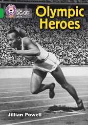 [9780007461905] Big Cat Green Olympic Heroes Non Fiction
