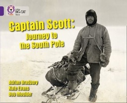 [9780007461998] Big Cat Purple Capt Scott Journey to Sth Pole NF