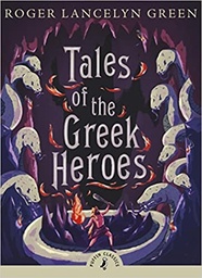 [9780141325286] Tales of the Greek Heroes