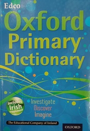 [9780192764010] Oxford Primary Dictionary (Edco) + Irish Supplement