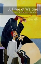 [9780194794602] A Time of Waiting Stories from Around the World