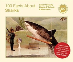 [9780224086769] 100 Facts about Sharks